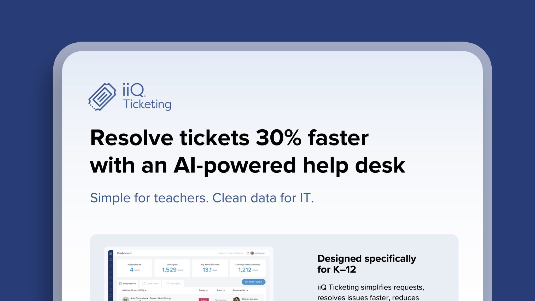 K–12 AI Ticketing Software | Resolve IT Tickets Faster | Incident IQ